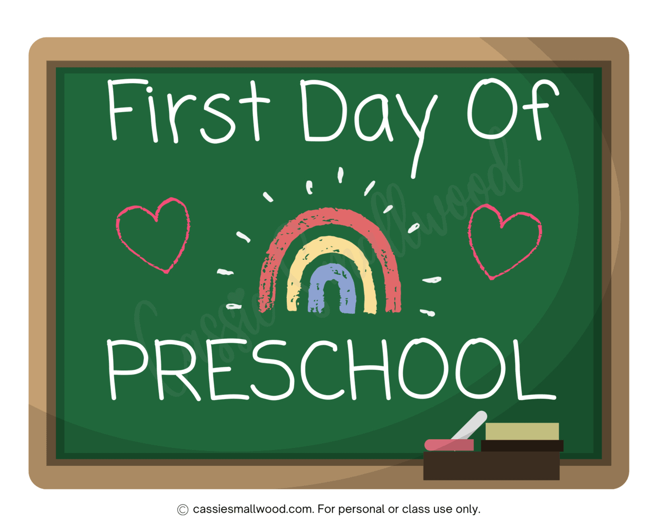 Cute Free Printable First Day Of Preschool Signs - Cassie Smallwood with regard to First Day Of Prek Printable