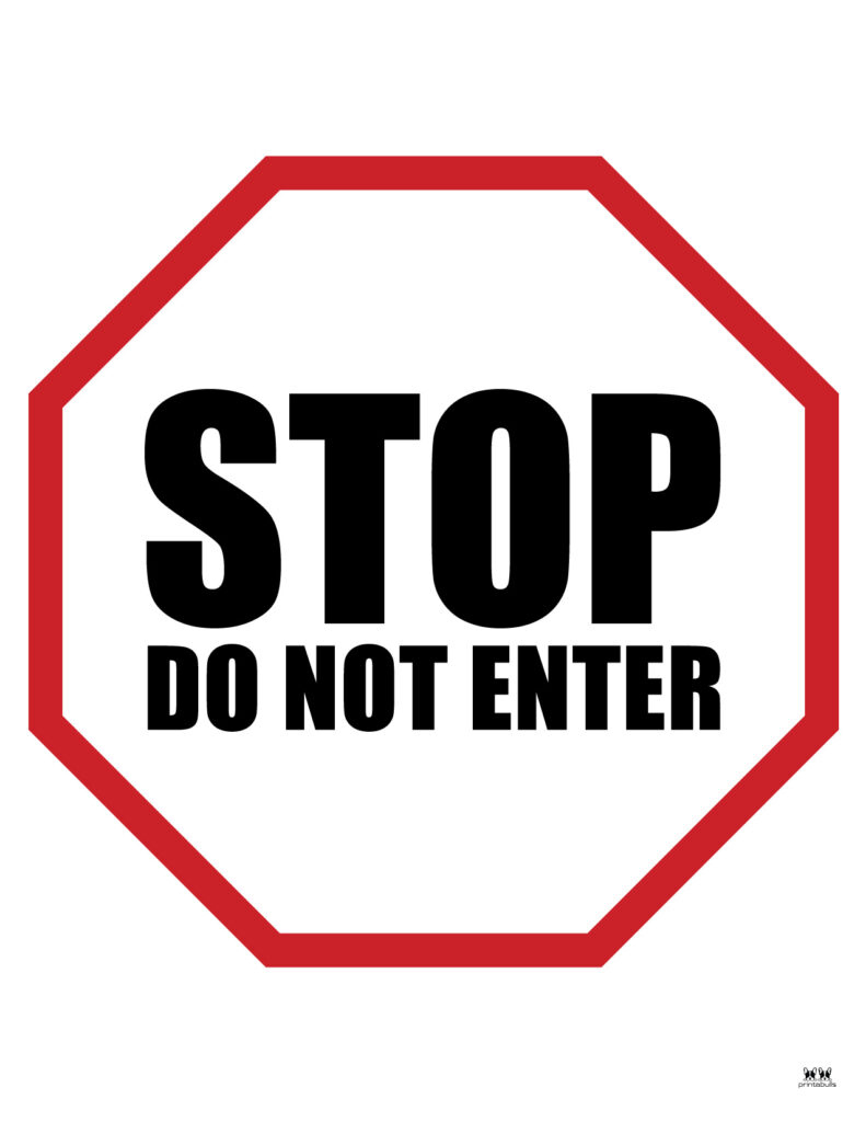 Do Not Enter Signs - 15 Free Printable Signs | Printabulls pertaining to Do Not Enter Sign Printable Free