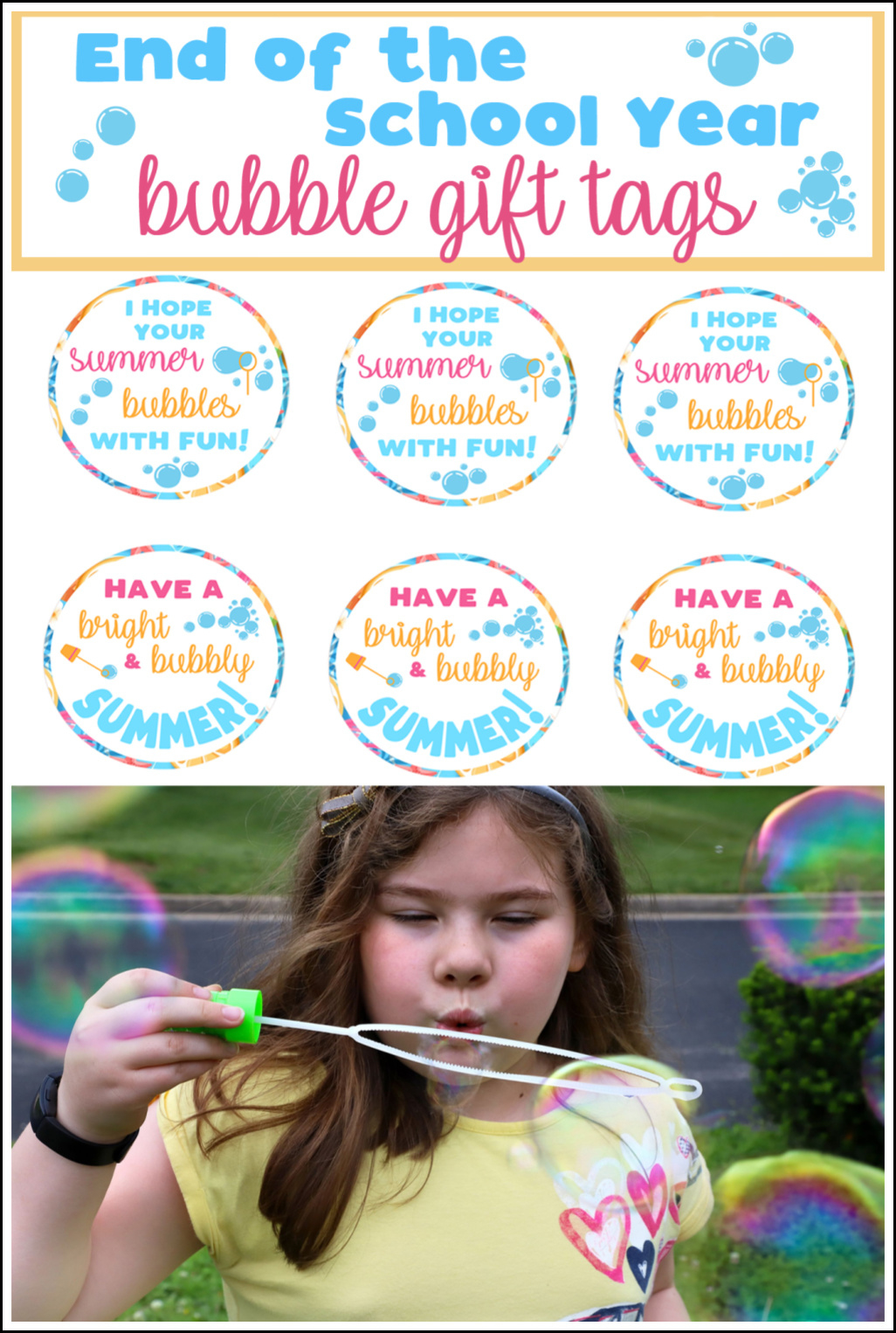 End Of School Year Summertime Bubble Gift Idea For Kids | Free pertaining to Free Printable Gift Tags For Bubbles