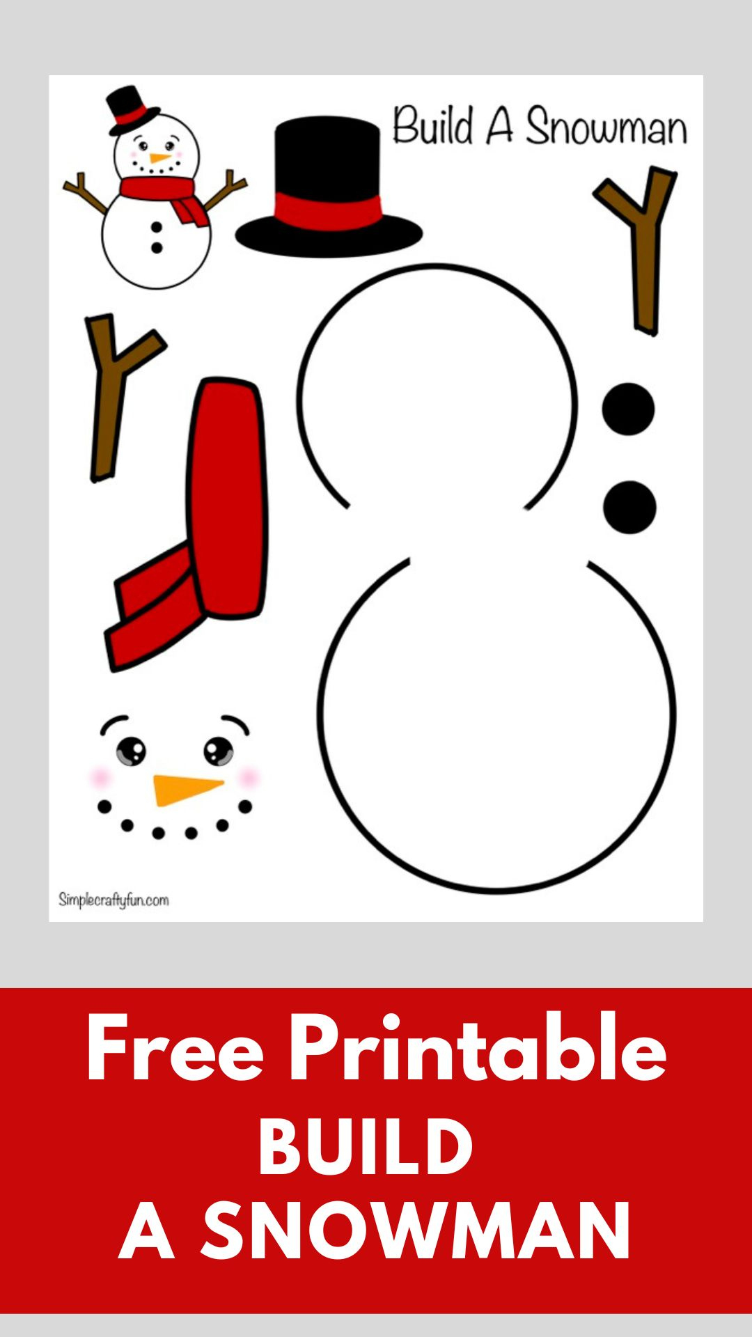 Free Printable Build A Snowman For Kids - with regard to Parts of a Snowman Printable