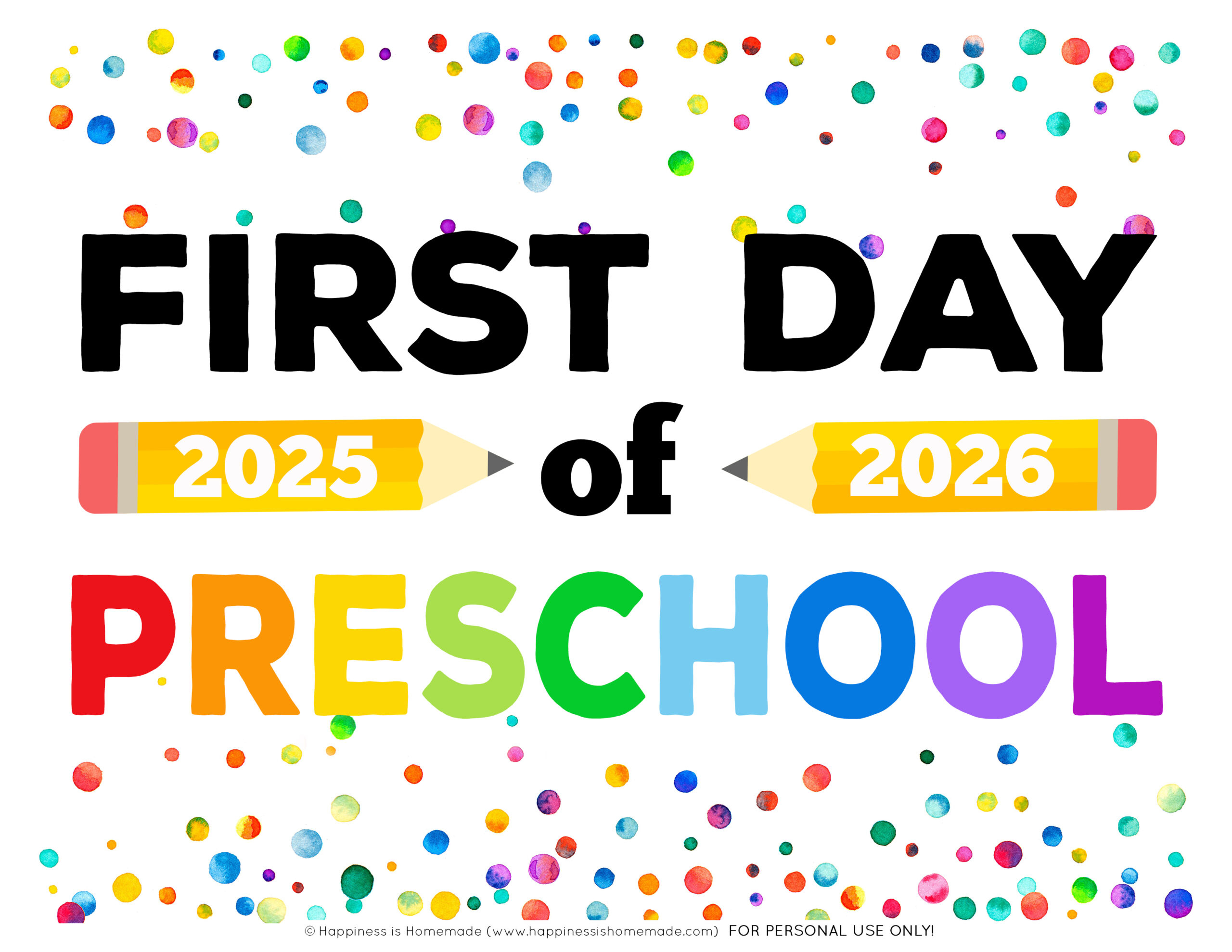 Free Printable First Day Of School Signs 2025-26 - Happiness Is within First Day of Prek Printable