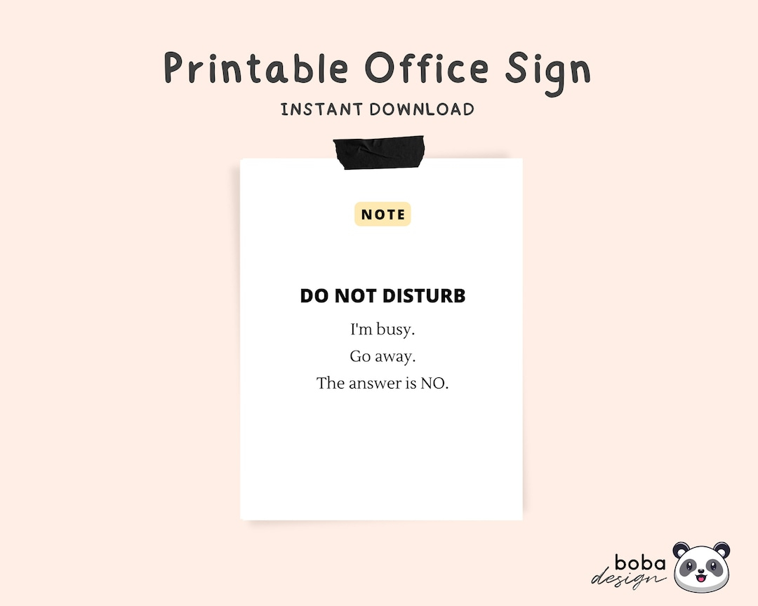 Office Signs Do Not Disturb Printable - Funny Door Sign School with regard to Funny Printable Signs For The Office