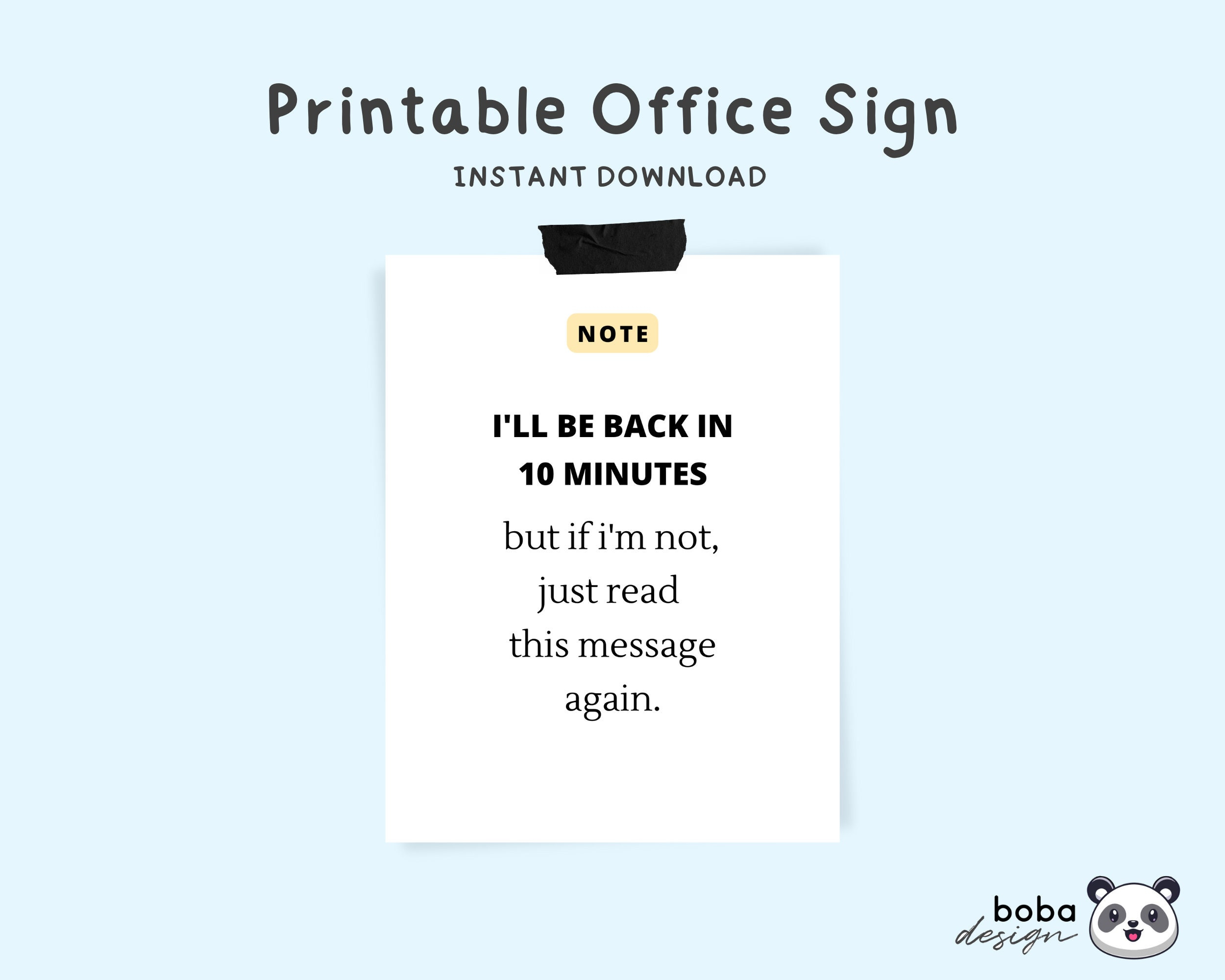Office Signs Do Not Disturb Printable - I'Ll Be Back In 10 Minutes with Funny Printable Signs For The Office